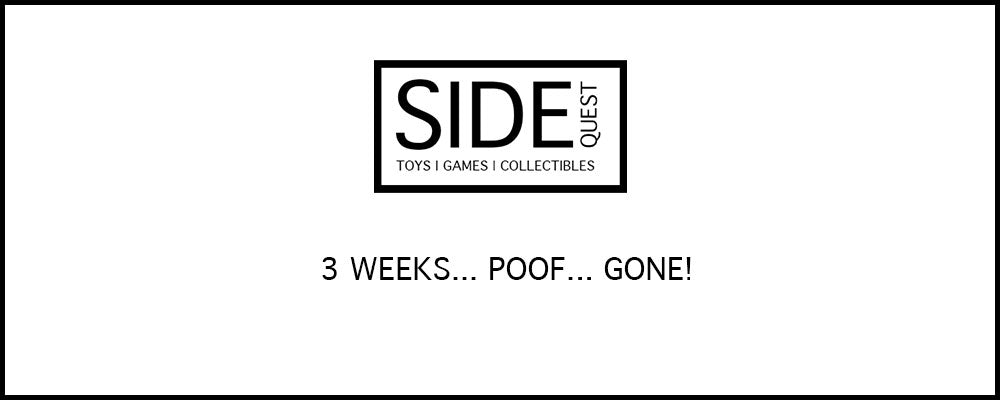 3 Weeks... Poof... Gone!