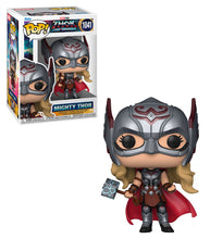 Load image into Gallery viewer, Marvel Thor Love &amp; Thunder Pop! Vinyl Figure - Mighty Thor
